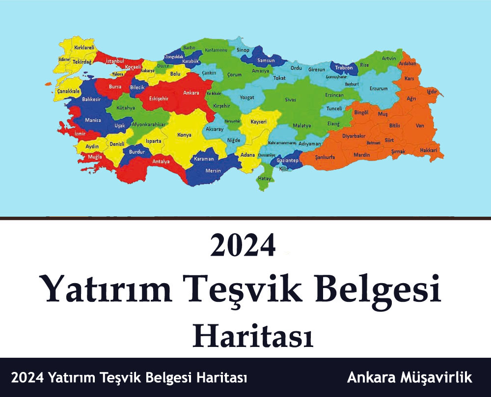 2024 Yatırım Teşvik Belgesi Haritası