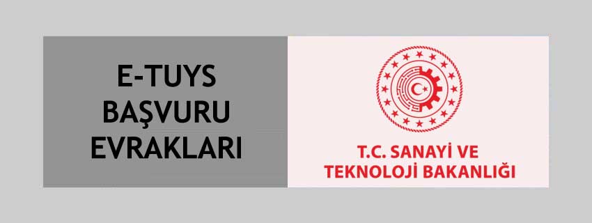 E-TUYS Başvuru Evrakları