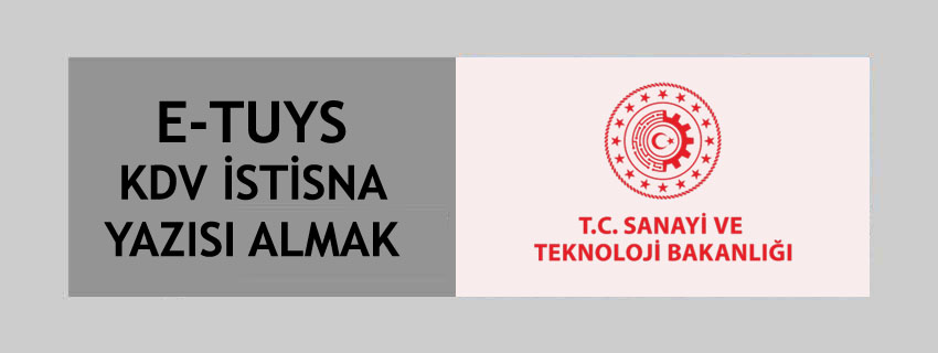 E-TUYS KDV İstisna Yazısı