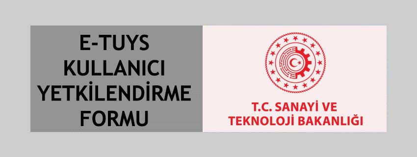 E-TUYS Kullanıcı Yetkilendirme Formu