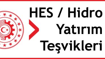 hidroelektrik santral hes yatırım teşvikleri