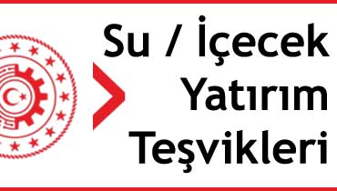 su, maden suyu ve içecek yatırım teşvikleri