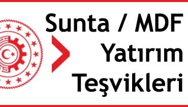 sunta, mdf ve kontrplak yatırım teşvikleri