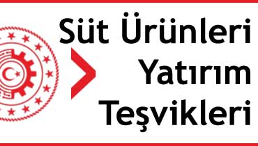 süt ürünleri yatırım teşvikleri