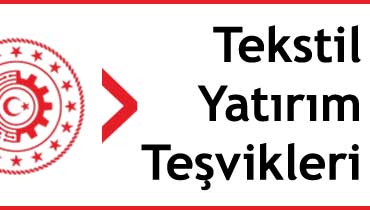 tekstil yatırım teşvikleri